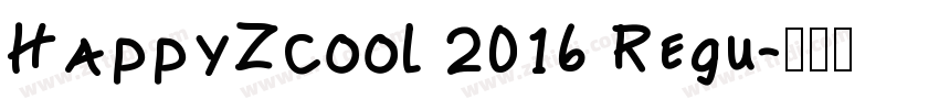 HappyZcool 2016 Regu字体转换
